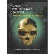 Human Evolutionary Genetics : Origins, Peoples and Disease