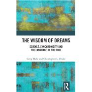 The Wisdom of Dreams