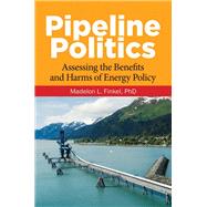 Pipeline Politics