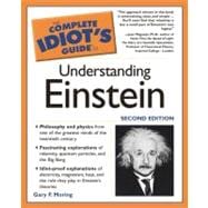 The Complete Idiot's Guide to Understanding Einstein, 2E