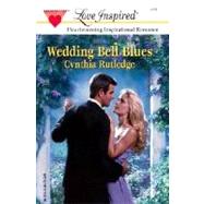 Wedding Bell Blues