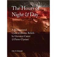 The Hours of Night and Day A Rediscovered Cycle of Bronze Reliefs by Giovanni Casini and Pietro Cipriani