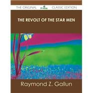 The Revolt of the Star Men,9781486491858