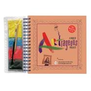 A Book of Artrageous Projects