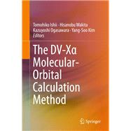 The DV-Xa Molecular-Orbital Calculation Method