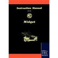 Instruction Manual for the Mg Midget