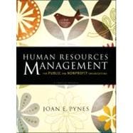 Human Resources Management for Public and Nonprofit Organizations: A Strategic Approach, 3rd Edition