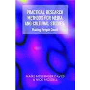 Practical Research Methods for Media and Cultural Studies:Making People Count