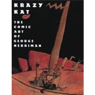 Krazy Kat The Comic Art of George Herriman