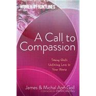 A Call to Compassion
