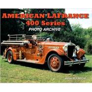 American Lafrance 400 Series : Photo Archive