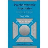 Psychodynamic Psychiatry in Clinical Practice,9781585621859