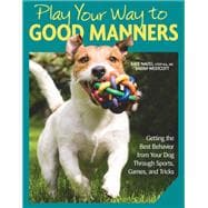 Play Your Way to Good Manners