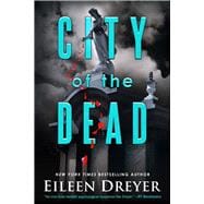 City of the Dead Medical Thriller