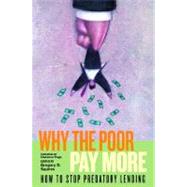 Why The Poor Pay More