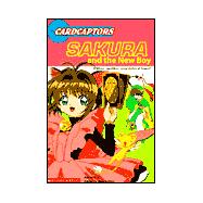 Cardcaptors: Jr Ch Bk #1: Sakura & the New Boy Sakura & The New Baby