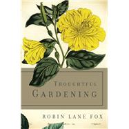 Thoughtful Gardening