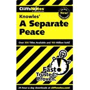 CliffsNotes<sup>®</sup> on Knowle's A Separate Peace