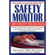 Safety Monitor How to Protect Your Kids Online