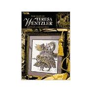 The Best of Teresa Wentzler: Fantasy Collection