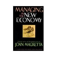 Managing in the New Economy