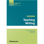 Teaching Writing, Revised Edition