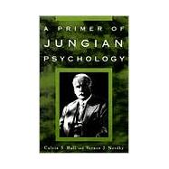 A Primer of Jungian Psychology