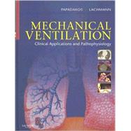 Mechanical Ventilation: Clinical Applications and Pathophysiology