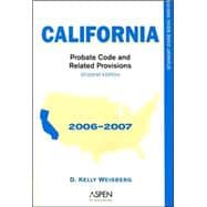 California Probate Code and Related Provisions Student Edition : Student Code Book Series