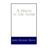 A Priest in the Home