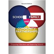 School, Family, and Community Partnerships