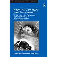 From Rail to Road and Back Again?