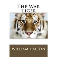 The War Tiger