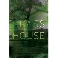 Glass House