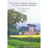 The Shapwick Project, Somerset: A Rural Landscape Explored