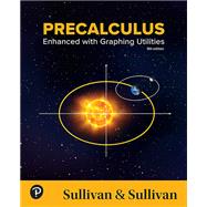 Precalculus Enhanced with Graphing Utilities (HS Binding), 9th edition