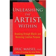 Unleashing the Artist Within,9780486831862