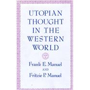 Utopian Thought in the Western World