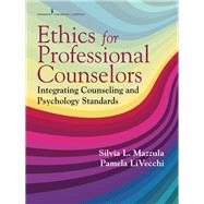 Ethics for Counselors