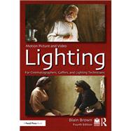 Motion Picture and Video Lighting