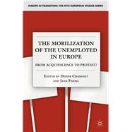 The Mobilization of the Unemployed in Europe