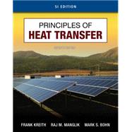 Principles of Heat Transfer, SI Edition