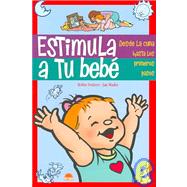 Estimula a Tu Bebe/ The Diaper Bag Book for Babies