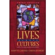 Lives Across Cultures : Cross-Cultural Human Development