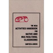 The Nesa Activities Guide for Native and Multicultural Classrooms