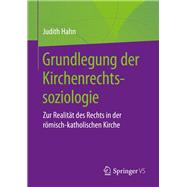 Grundlegung der Kirchenrechtssoziologie