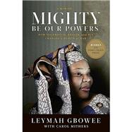 Kindle Book: Mighty Be Our Powers (B005ENJZL8)