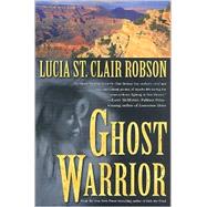 Ghost Warrior : Lozen of the Apaches
