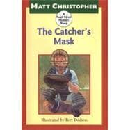 The Catcher's Mask A Peach Street Mudders Story