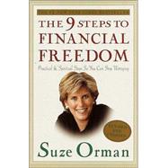 9 Steps to Financial Freedom : Practical and Spiritual Steps So You Can Stop Worrying